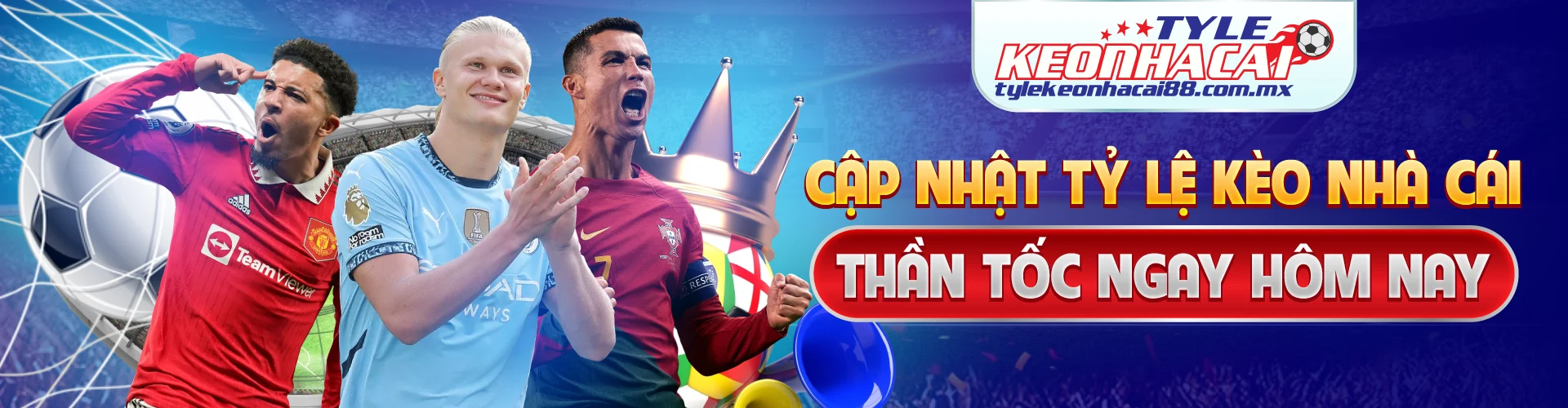 Cập Nhật Tỷ Lệ Kèo Nhà Cái Thần Tốc Ngay Hôm Nay