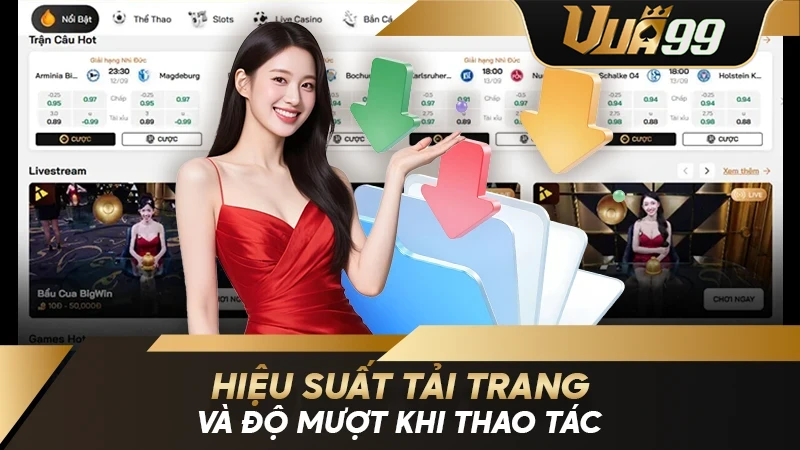 Hiệu suất tải trang và độ mượt khi thao tác
