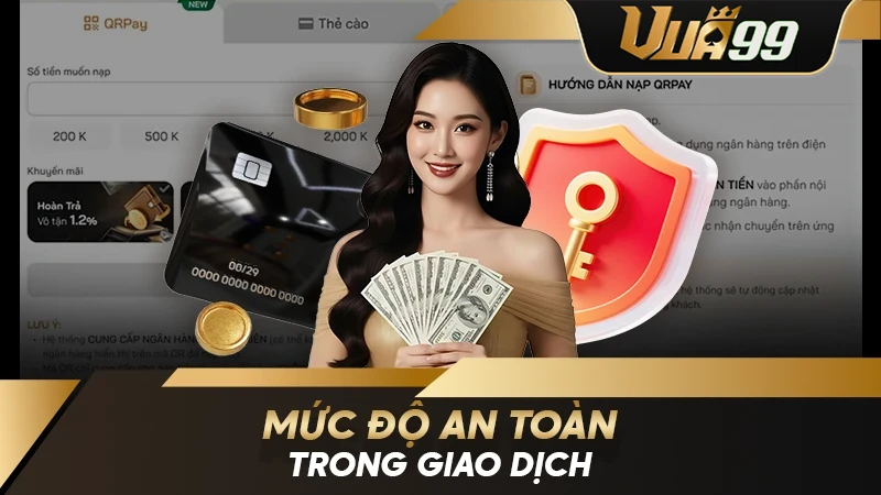 Mức độ an toàn trong giao dịch